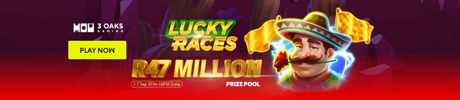26_3482_3 OAKS LUCKY RACES PROMO copy_1920 x 420